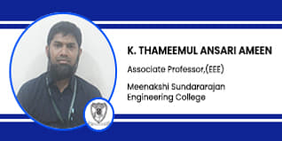 Meenakshi Sundararajan Engineering College, Chennai, Assistant Professor of Mechanical Engineering Department: K. Thameemul Ansari Ameen Interview